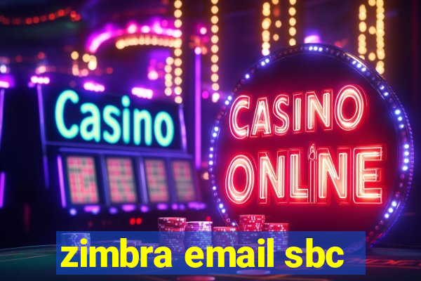 zimbra email sbc